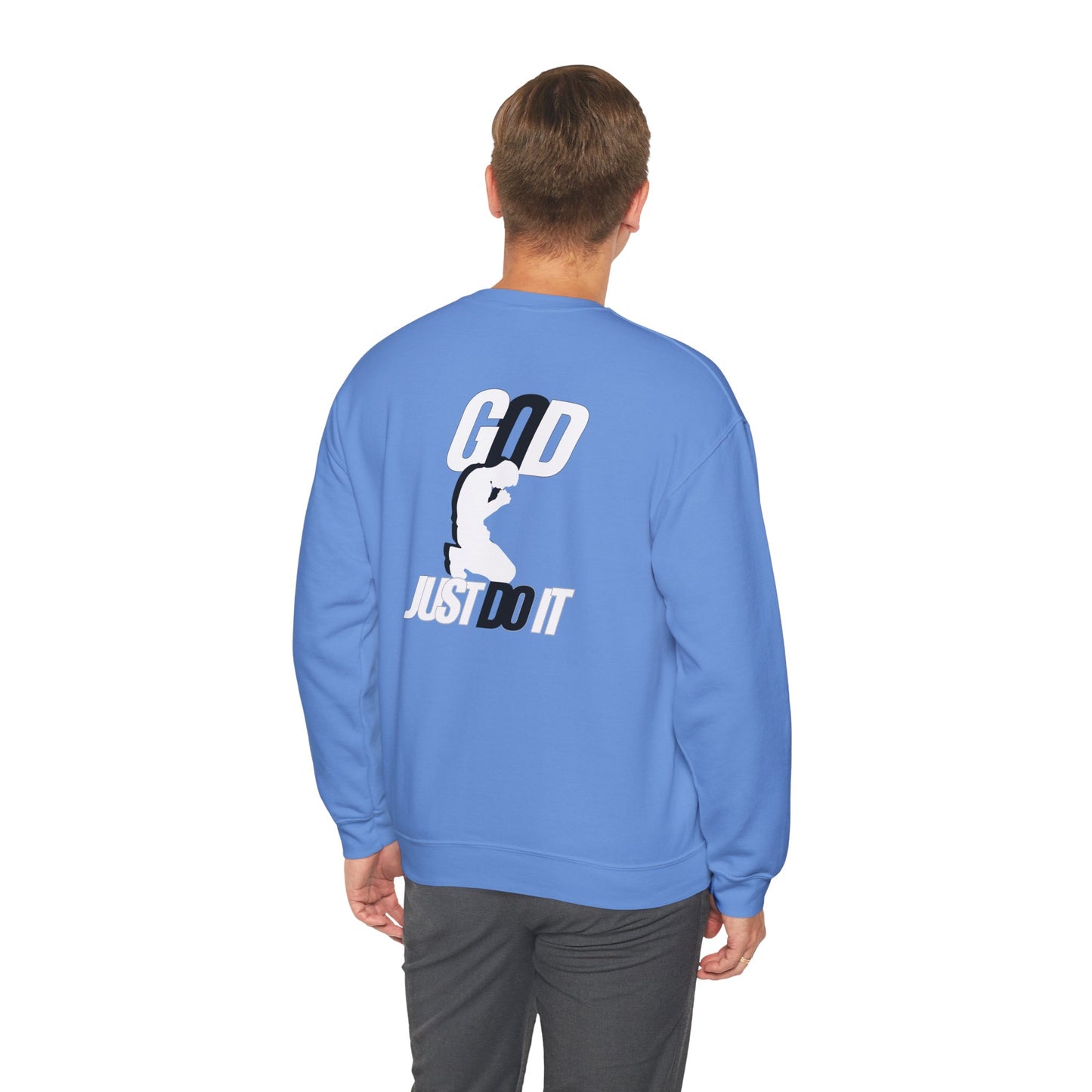 God Just Do It For Me Sweatshirt